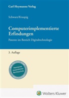 Sabine Kruspig, Claudia Schwarz - Computerimplementierte Erfindungen