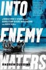 Andrew Dubbins - Into Enemy Waters