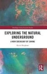 Kevin Bingham, Kevin (Barnsley College Bingham - Exploring the Natural Underground