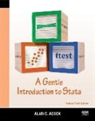 Alan C. Acock, Acock Alan C. - A Gentle Introduction to Stata, Revised Sixth Edition