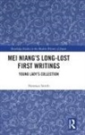Norman Smith, Norman (University of Guelph Smith, Smith Norman, Norman Smith - Mei Niangs Long-Lost First Writings
