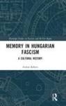 Zoltan (Technical University of Berlin Kekesi, Zoltán Kékesi - Memory in Hungarian Fascism