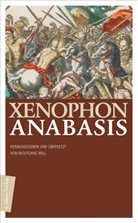 Xenophon, Wolfgang Will - Anabasis