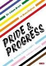 Jo Brassington, Adam Brett, Adam Brassington Brett - Pride and Progress: Making Schools Lgbt+ Inclusive Spaces
