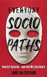 Jane McGregor, McGregor Jane - Everyday Sociopaths