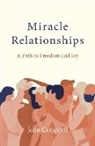John Campbell, Campbell John - Miracle Relationships