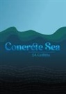 E A Griffiths, Ea Griffiths - Concrete Sea