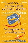 Alexander McCall Smith,  McCall Smith Alexander, Alexander McCall Smith - Exquisite Art of Getting Even