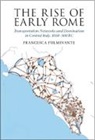 Francesca Fulminante, Francesca (University of Bristol) Fulminante, Fulminante Francesca - Rise of Early Rome