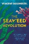 Vincent Doumeizel - Seaweed Revolution