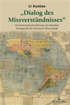 Li Xuetao, Li Xuetao - "Dialog des Missverständnisses"