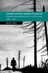Julia E. Ault, Julia E. (University of Utah) Ault - Saving Nature Under Socialism