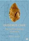 Robert G. Bednarik - Gudenus Cave: The Earliest Humans of Austria
