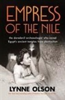 Lynne Olson - Empress of the Nile