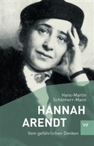 Hans-Martin Schönherr-Mann - Hannah Arendt