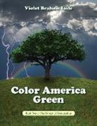 Violet Braham Lisle - Color America Green