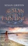 Susan Griffin - The Man in the Painting