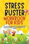 D. Erickson, Climax Publishers - STRESS-BUSTER WORKBOOK FOR KIDS