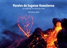 Christina Vior - Paroles de Sagesse Hawaïenne