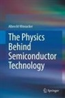 Albrecht Winnacker - The Physics Behind Semiconductor Technology