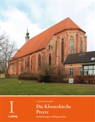 Ulrich Knapp, Adeliges Kloster Preetz, Klaus Gereon Beuckers, Gereon Beuckers, Klaus Gereon Beuckers, Adeliges Kloster Preetz - Die Klosterkirche Preetz. Beobachtungen zur Baugeschichte