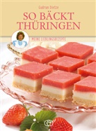 Gudrun Dietze - So bäckt Thüringen