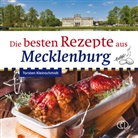 Torsten Kleinschmidt - Die besten Rezepte aus Mecklenburg
