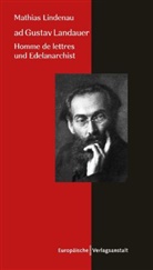 Mathias Lindenau - ad Gustav Landauer