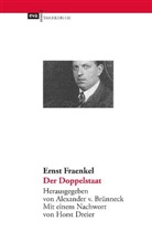 Ernst Fraenkel, Alexander v Brünneck, Alexander v. Brünneck - Der Doppelstaat