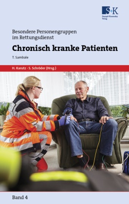 Tobias Sambale, Harald Karutz, Schröder, Stefan Schröder - Chronisch kranke Patienten