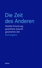 Emil Angehrn - Die Zeit des Anderen