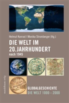 Helmut Konrad, Stromberger, Monika Stromberger - Die Welt im 20. Jahrhundert nach 1945
