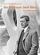 Hans-Ulrich Hillermann, Erzbischöfliches Diözesanmuseum Paderborn, Erzbischöfliches Diözesanmuseum Paderborn - Der Bildhauer Josef Rikus