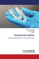 Jai Mittal, Manika Jindal Mittel, Shalu Sharma - Periodontal Splints