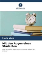 Sueila Viana - Mit den Augen eines Studenten