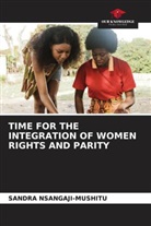 SANDRA NSANGAJI-MUSHITU - TIME FOR THE INTEGRATION OF WOMEN RIGHTS AND PARITY