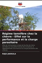 Raju Jakkula - Régime tannifère chez la chèvre - Effet sur la performance et la charge parasitaire
