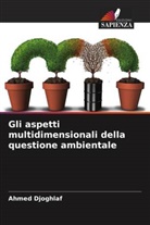 Ahmed Djoghlaf - Gli aspetti multidimensionali della questione ambientale
