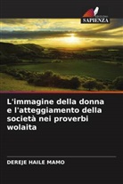 Dereje Haile Mamo - L'immagine della donna e l'atteggiamento della società nei proverbi wolaita