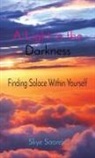 Skye Saarela - A Light in the Darkness