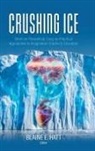 Blaine E. Hatt - Crushing ICE
