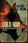 Rachel A. Brune - Cold Run