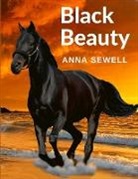Anna Sewell - Black Beauty
