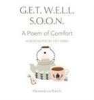 Macarena Luz Bianchi - Get Well Soon