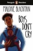 Malorie Blackman, Maeve Clarke, Ana Latese - Boys Don't Cry Lektüre mit Audio-Online
