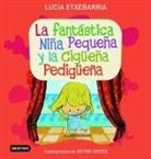 Lucía Etxebarria, Víctor Coyote - La fantástica niña pequeña y la cigüeña pedigüeña