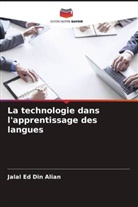 Jalal Ed Din Alian, Farzaneh Khodabandeh, Hassan Soleimani - La technologie dans l'apprentissage des langues