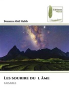 Bouazza Abid Habib - Les sourire du l âme