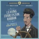 Donald Watson - Leaving Charleston Harbor The Legend of Robert Smalls