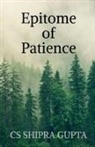 Shipra Gupta - Epitome of Patience